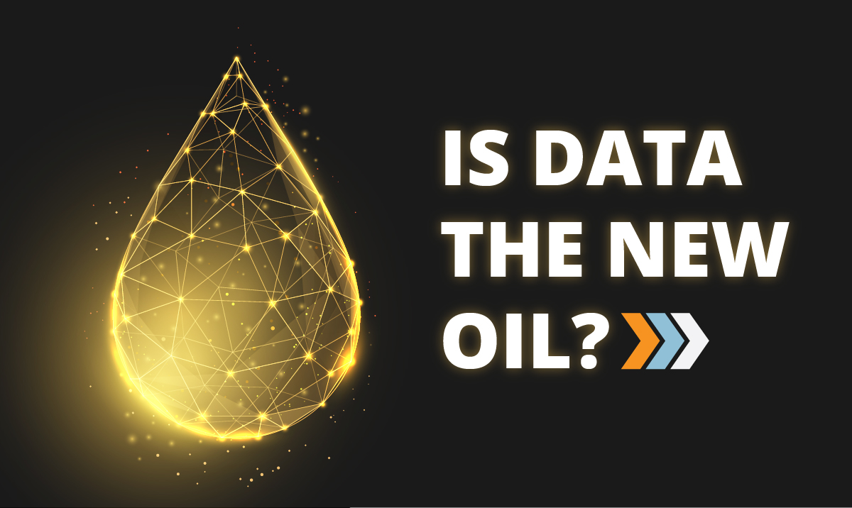 Is Data the New Oil?
